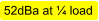 52dBa at ¼ load